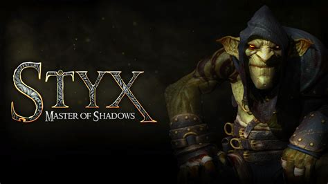  Styx: Masters of Shadow - Tuhma taikademoni ja häijy peliä!