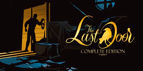  The Last Door: Seikkailu vai kauhu?